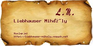 Liebhauser Mihály névjegykártya